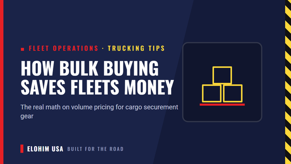 How Bulk Buying Saves Fleets Money on Cargo Securement Gear