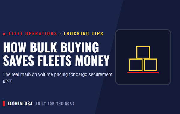 How Bulk Buying Saves Fleets Money on Cargo Securement Gear